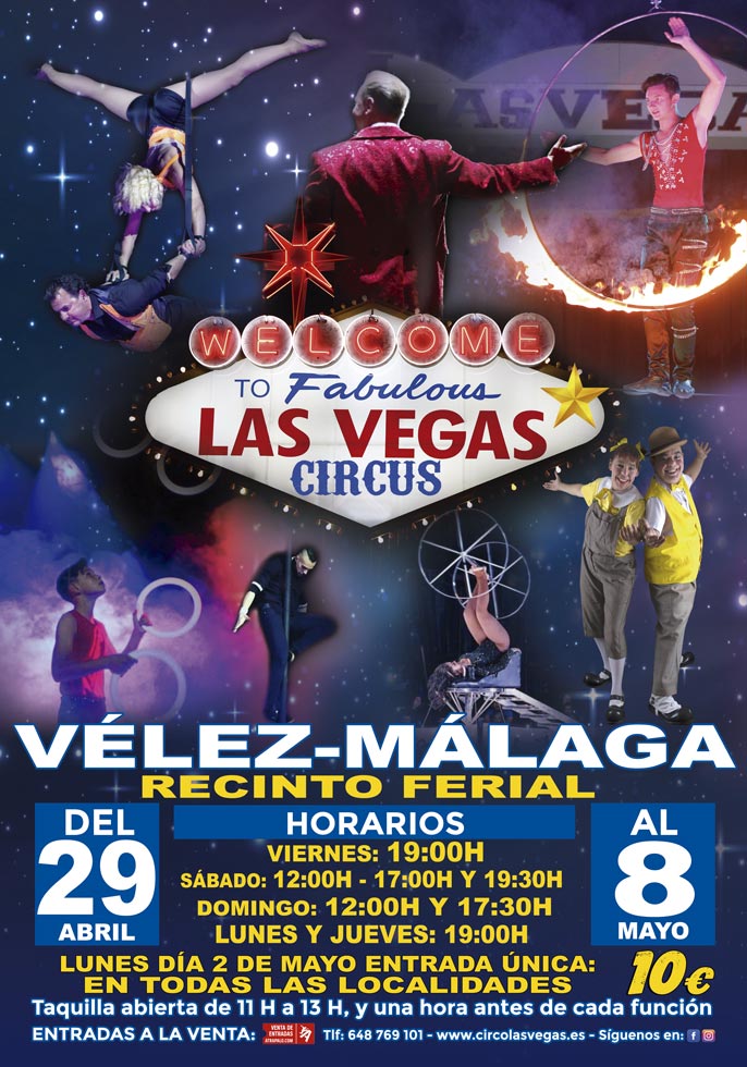 Circus Las Vegas en Vélez-Málaga!