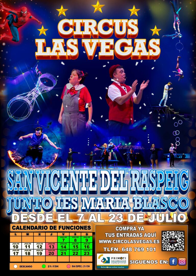 Circus Las Vegas llega a San Vicente del Raspeig!!