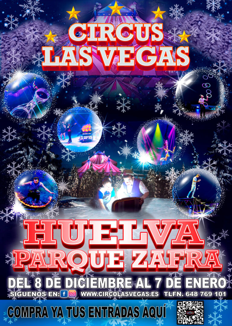 Circus Las Vegas llega a Huelva!