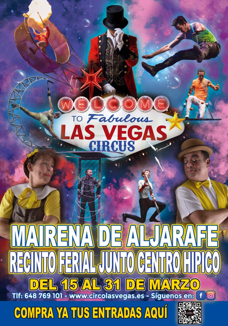Circus Las Vegas llega a MAIRENA DE ALJARAFE!
