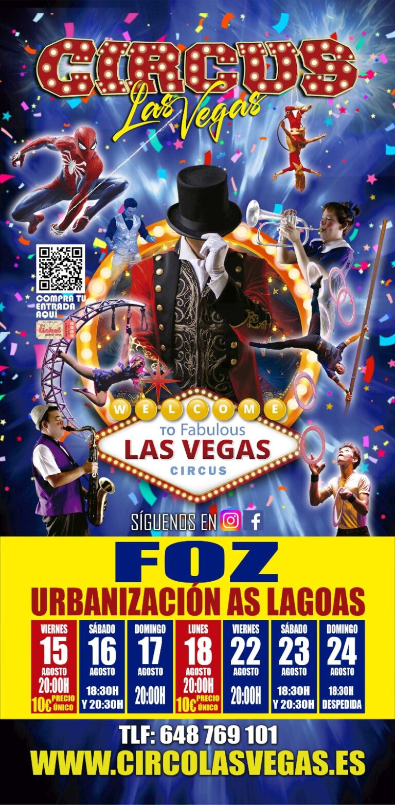 Circus Las Vegas llega a FOZ!!!!