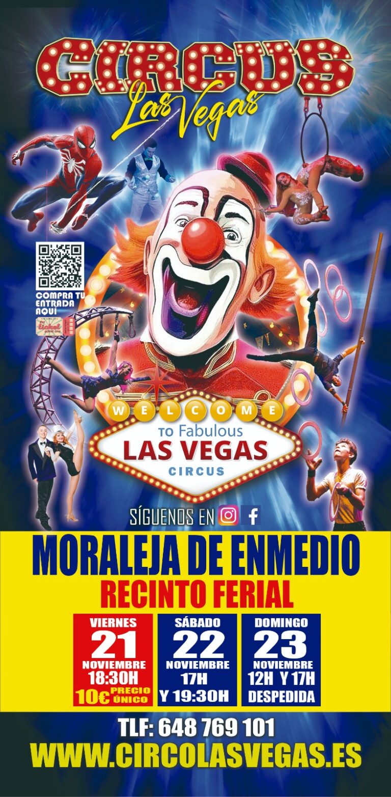 Circus Las Vegas llega a MORALEJA DE ENMEDIO!!!!